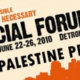 In a historic accomplishment, the leadership of the US Social Forum voted this morning to cancel a workshop proposed by “Stand With US”, a Zionist organization...