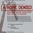 A Home Denied: Struggling Against Displacement from Chicago to Palestine Wednesday, January 23, 2013 6:30pm Grace Place, 637 S. Dearborn St, Chicago Facebook Page: s://www.facebook.com/events/117250461779075/ Chicago Movement for Palestinian Rights […]