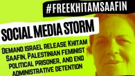 #FreeKhitamSaafin Social Media Storm Join USPCN, Samidoun – Palestinian Political Prisoners Solidarity Network, National Alliance Against Racist and Political Repression (NAARPR), and National Lawyers Guild (NLG) on Monday, November 16 at [&hellip;]